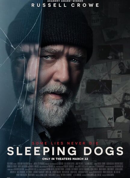 فیلم سگ‌های خفته Sleeping Dogs 2024 دوبله فارسی